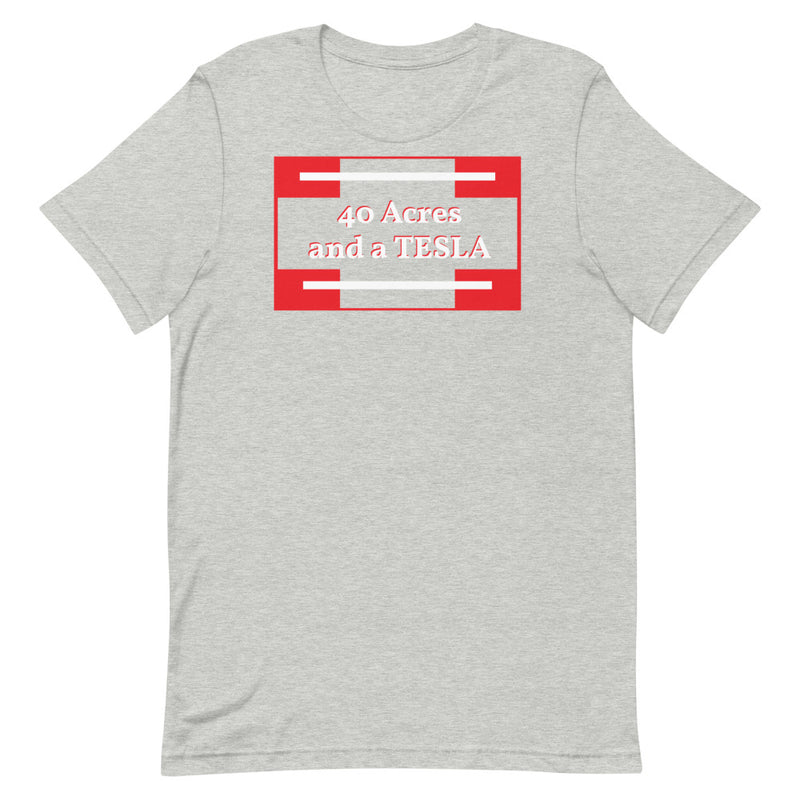 #40AcresandaTESLA T-Shirt